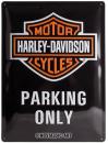 Blechschild 30X40 Harley Davidson Parking Only